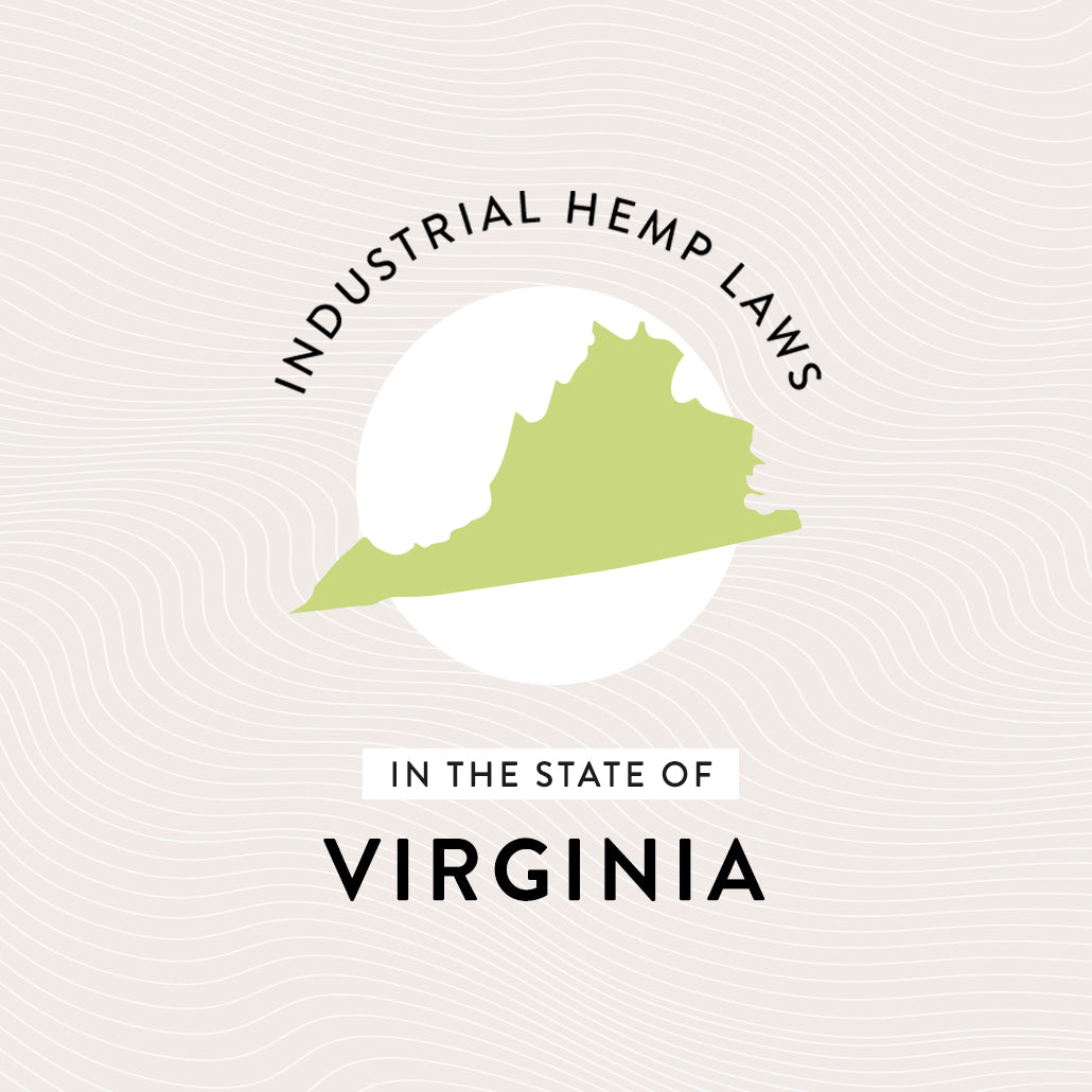 Industrial Hemp Laws in the state of Virginia