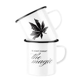 Canvast Don't Forget the Magic Coffee Mug in white with hemp flower design